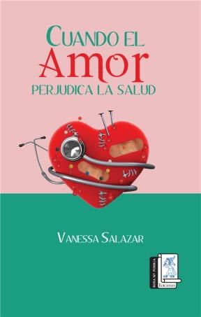 E-book Cuando El Amor Perjudica La Salud
