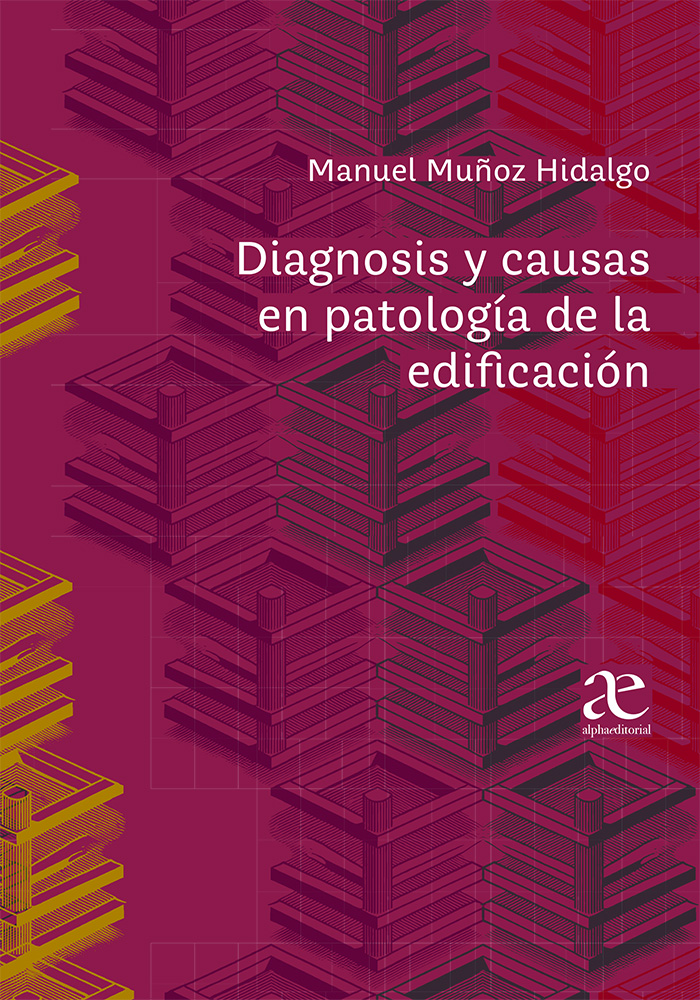 Papel Diagnosis Y Causas En Patología De La Edificación