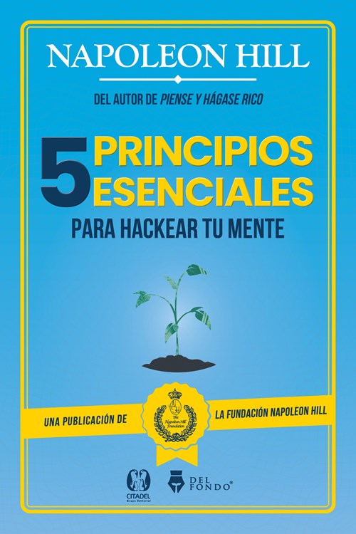 Papel 5 Principios Escenciales Para Hackear Tu Mente