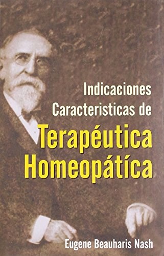Papel Indicaciones Caracteristicas De Terapeutica Homeopatica