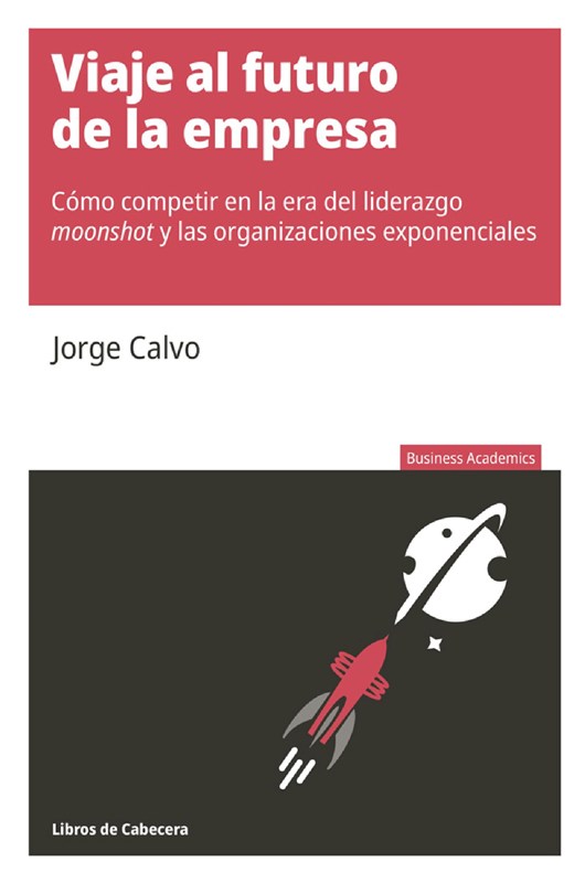 E-book Viaje Al Futuro De La Empresa