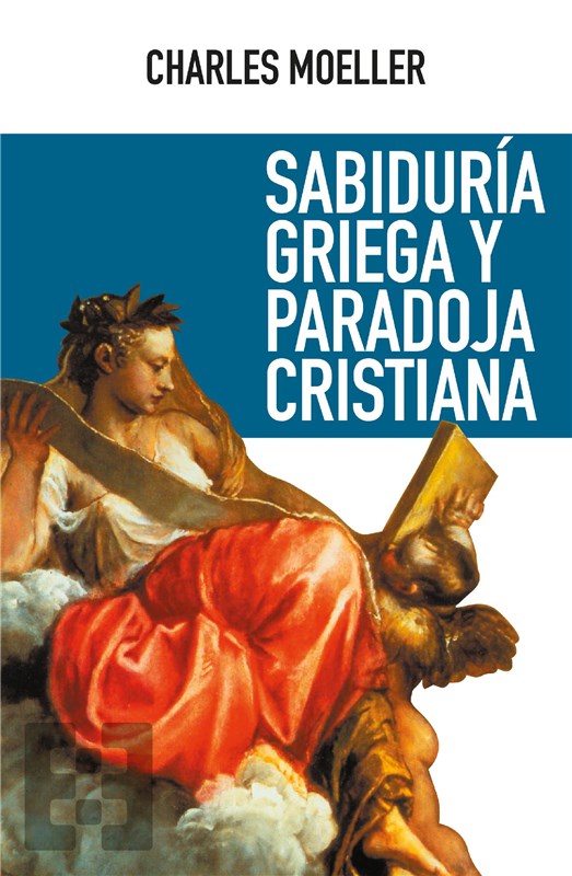 E-book Sabiduría Griega Y Paradoja Cristiana