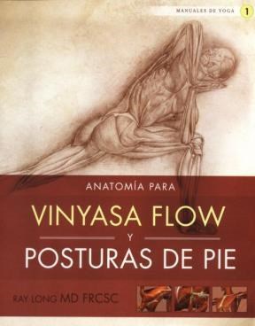 Papel Anatomia Para Vinyasa Flow Y Posturas De Pie