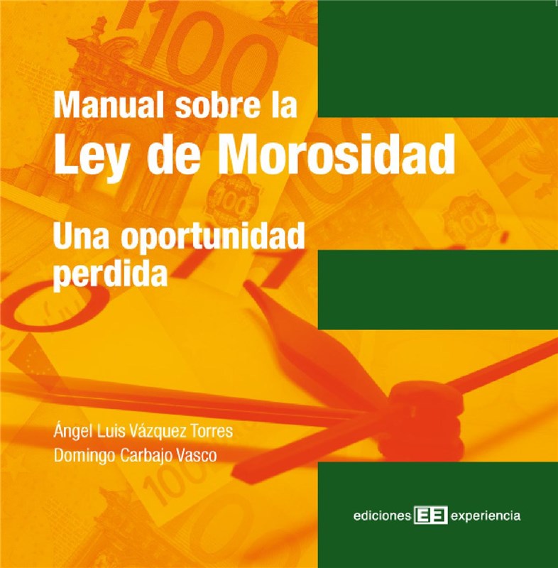 E-book Manual Sobre La Ley  De Morosidad