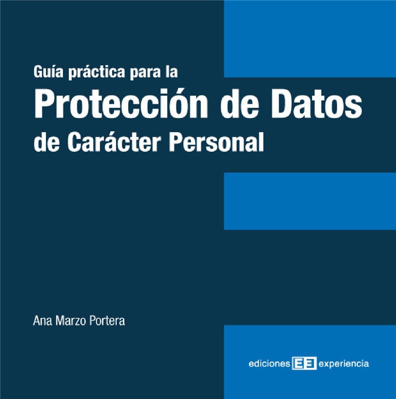E-book Guía Práctica Para La Protección De Datos De Carácter Personal