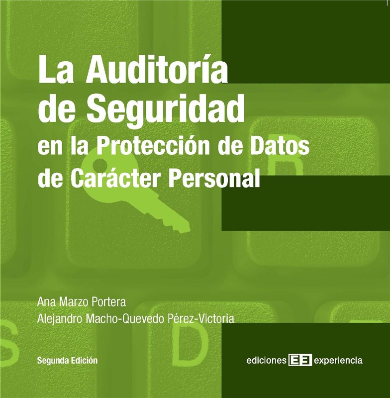 E-book La Auditoría De Seguridad En La Protección De Datos De Carácter Personal