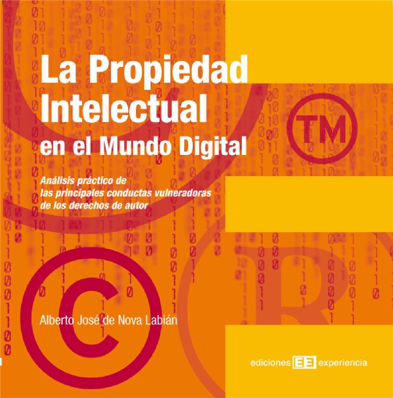 E-book La Propiedad Intelectual En El Mundo Digital