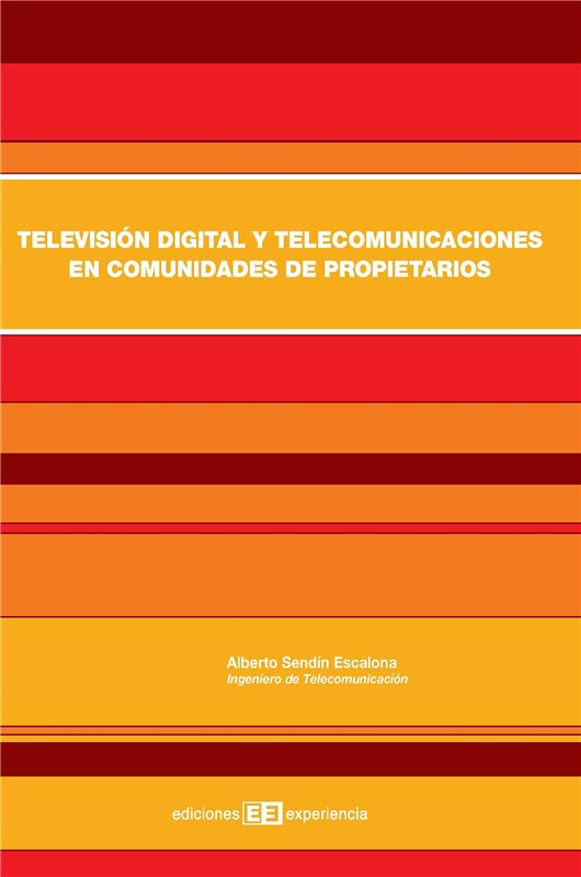 E-book Televisión Digital Y Telecomunicaciones En Comunidades De Propietarios