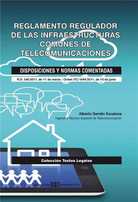 E-book Reglamento  Regulador De Las Infraestructuras Comunes De Telecomunicaciones