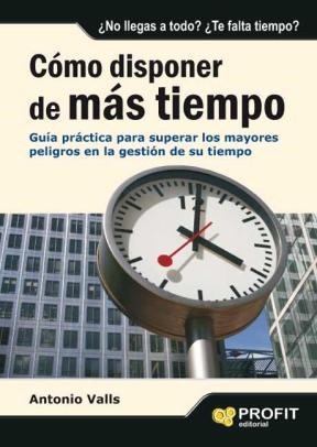 E-book Cómo Disponer De Más Tiempo. Ebook