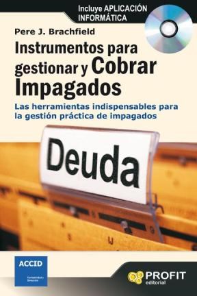 E-book Instrumentos Para Gestionar Y Cobrar Impagados. Ebook