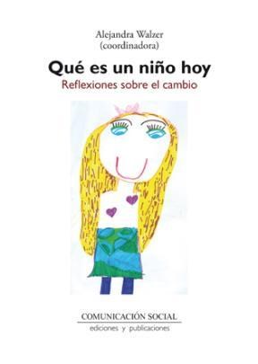 E-book Qué Es Un Niño Hoy
