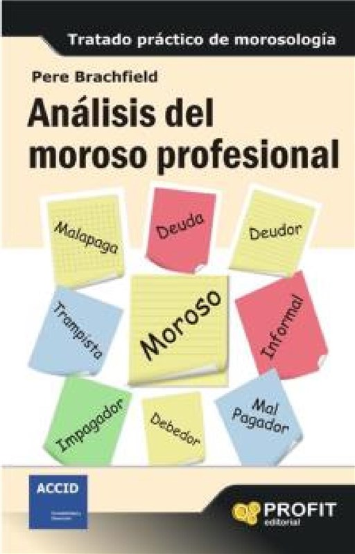 E-book Análisis Del Moroso Profesional. Ebook