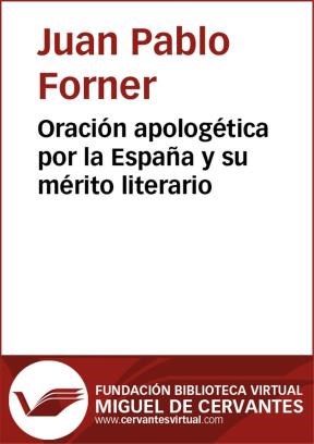 E-book Oración Apologética Por La España Y Su Mérito Literario