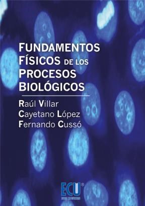 E-book Fundamentos Físicos De Los Procesos Biológicos