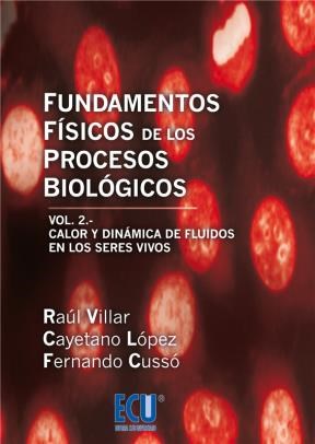 E-book Fundamentos Físicos De Los Procesos Biológicos. Volumen Ii