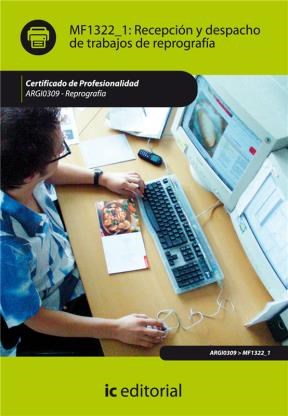 E-book Recepción Y Despacho De Trabajos De Reprografía. Argi0309