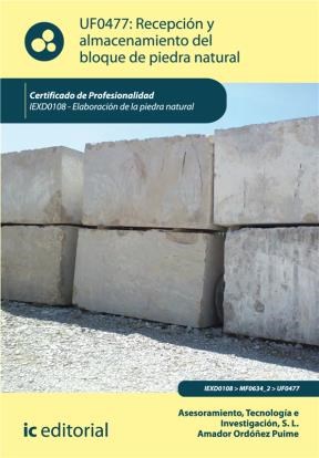 E-book Recepción Y Almacenamiento Del Bloque De Piedra Natural. Iexd0108