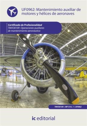 E-book Mantenimiento Auxiliar De Motores Y Hélices De Aeronaves. Tmvo0109
