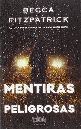 Papel MENTIRAS PELIGROSAS