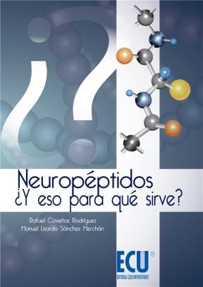 E-book Neuropéptidos ¿Y Eso Para Qué Sirve?