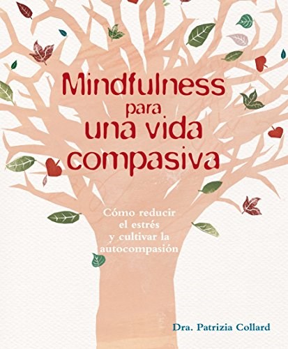 Papel Mindfulness Para Una Vida Compasiva