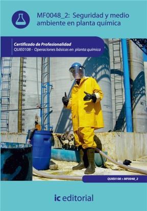 E-book Seguridad Y Medio Ambiente En Planta Química. Quie0108
