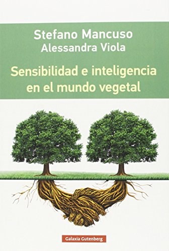 Papel Sensibilidad E Inteligencia En El Mundo Vegetal