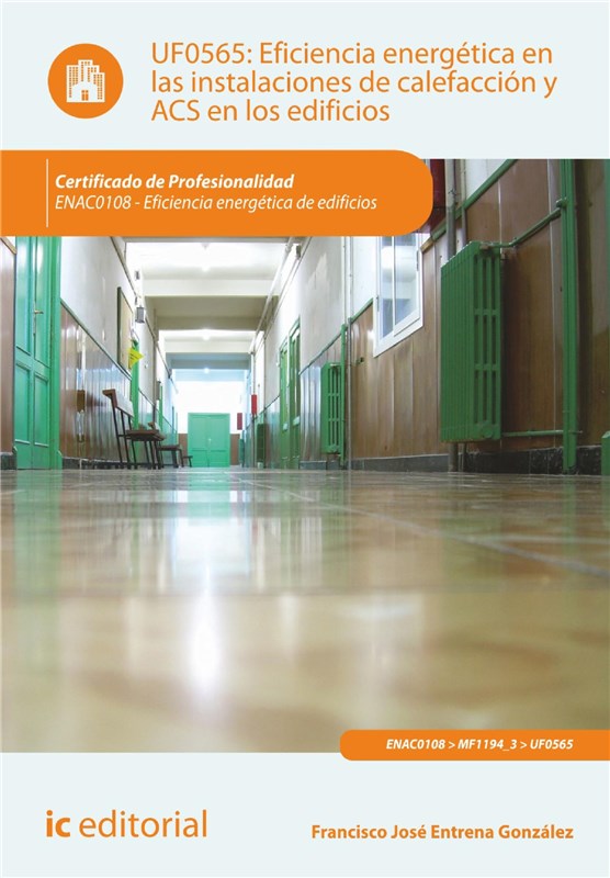 E-book Eficiencia Energética En Las Instalaciones De Calefacción Y Acs En Los Edificios. Enac0108