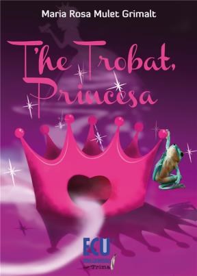 E-book T'He  Trobat, Princesa