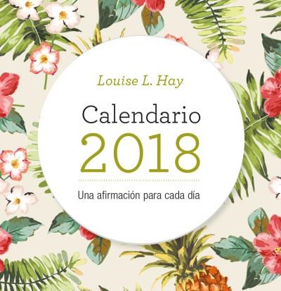 Papel Calendario Louise Hay 2018