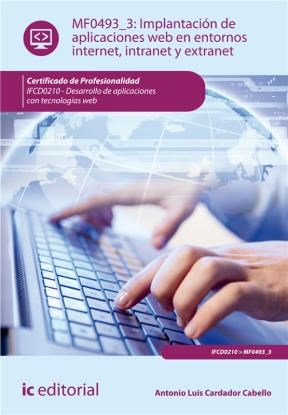 E-book Implantación De Aplicaciones Web En Entornos Internet, Intranet Y Extranet. Ifcd0210