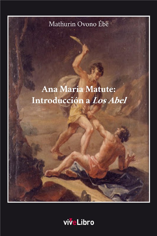 E-book Ana María Matute: Introducción A Los Abel