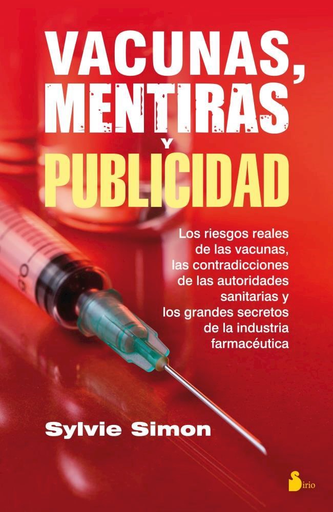 Papel Vacunas, Mentiras Y Publicidad