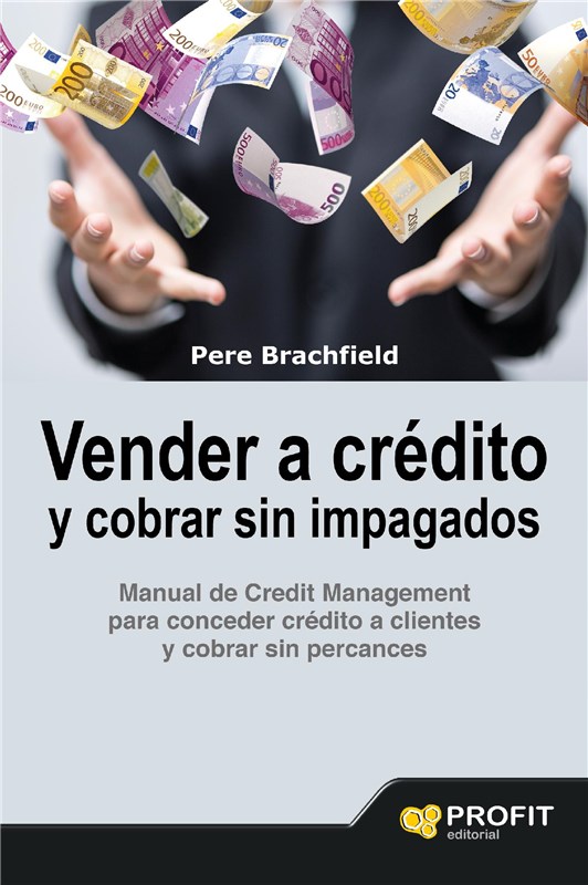 E-book Vender A Crédito Y Cobrar Sin Impagados. Ebook