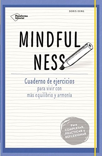 Papel Mindfulness-Cuaderno De Ejercicios
