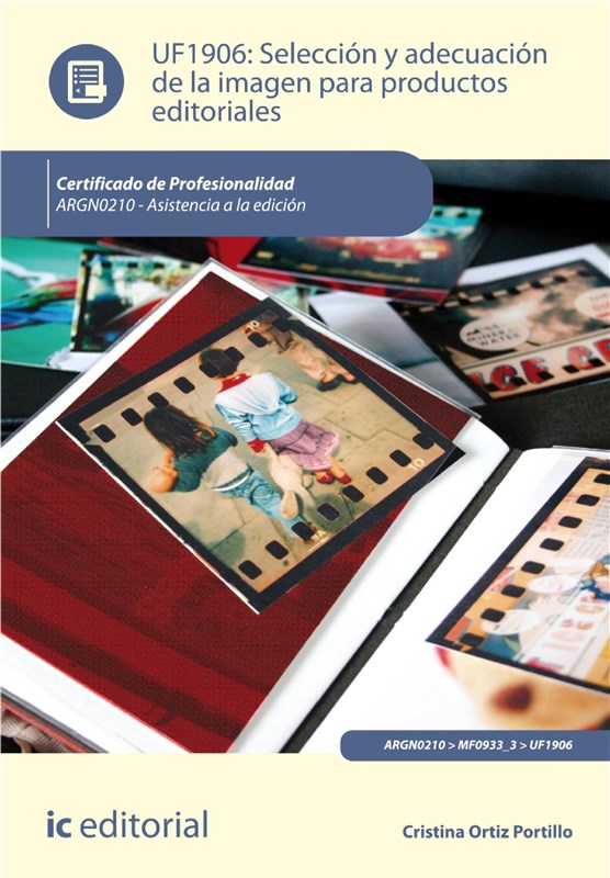 E-book Selección Y Adecuación De La Imagen Para Productos Editoriales. Argn0210