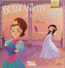 Papel BLANCANIEVES,BONITA, DEJA A EL ESPEJITO