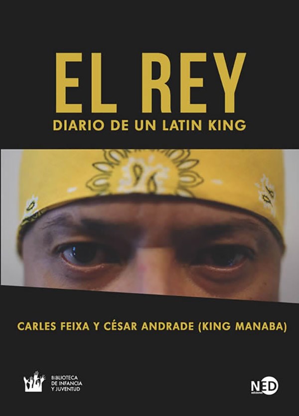 Papel El Rey. Diario De Un Latin King