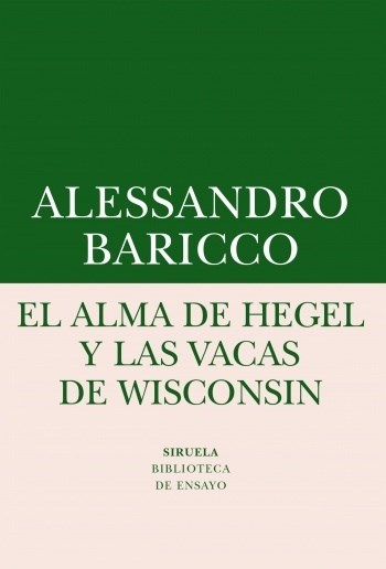 Papel Alma De Hegel Y Las Vacas De Wisconsin, El