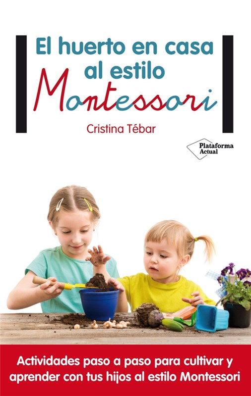 Papel Huerto En Casa Al Estilo Montessori, El