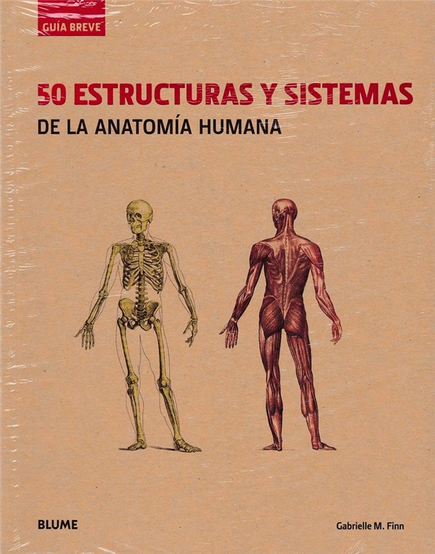 Papel Guia Breve. 50 Estructuras Y Sistemas De La Anatomia Humana