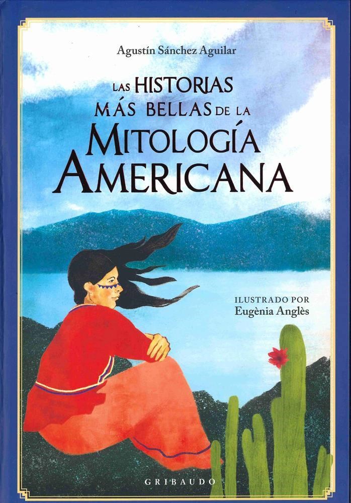 Papel Historias Mas Bellas De La Mitologia Americana , Las  Td