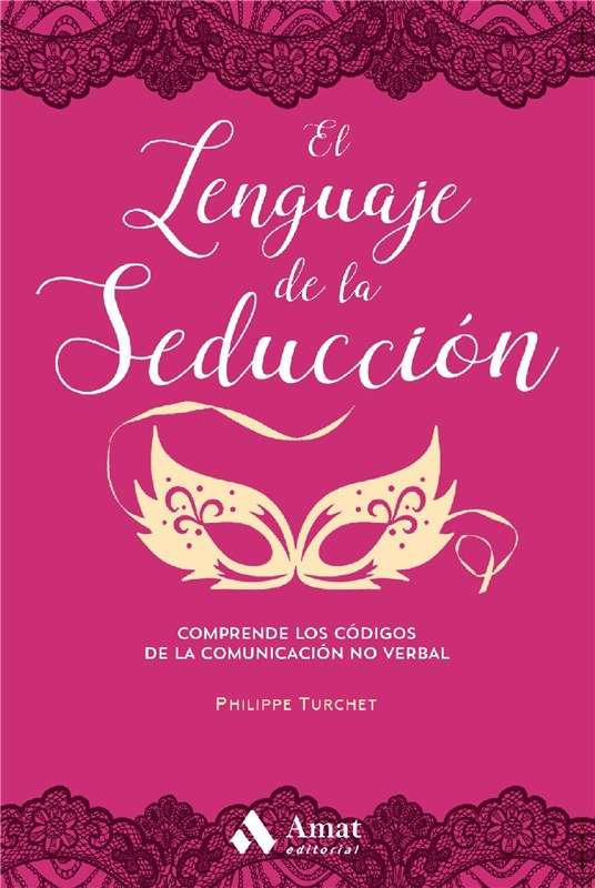 E-book El Lenguaje De La Seduccion Ne Ebook