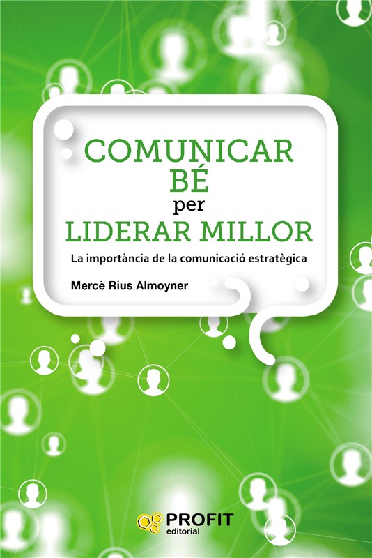 E-book Comunicar Be  Per Liderar Millor. Ebook.