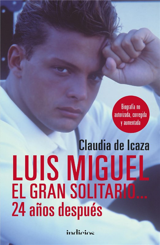 E-book Luis Miguel, El Gran Solitario... 24 Años
