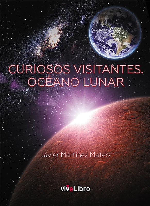 E-book Curiosos Visitantes. Océano Lunar