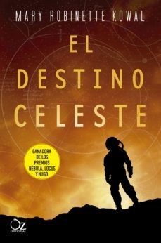 Papel Destino Celeste, El (Hacia Las Estrellas #2)