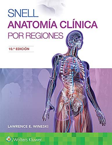 Papel Snell - Anatomia Clinica Por Regiones - 10? Ed.