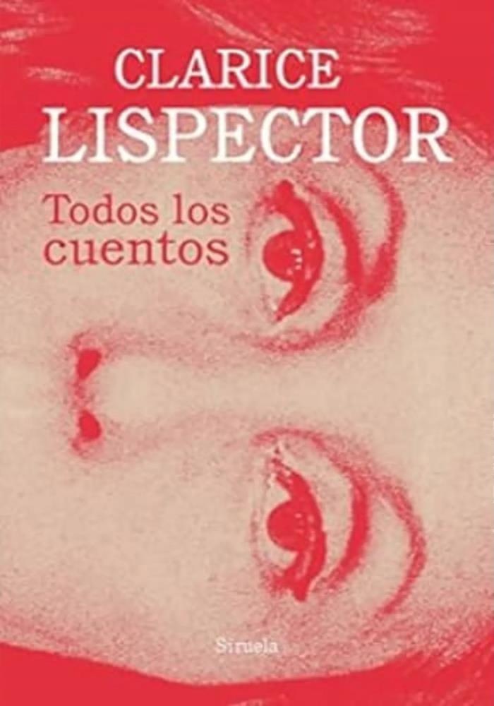 Papel Todos Los Cuentos Clarice Lispector ( Rustica )